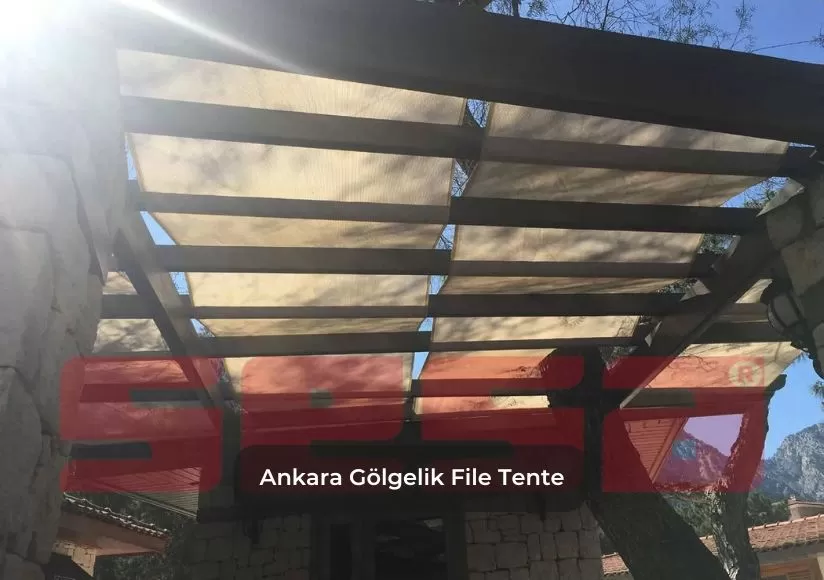 Ankara Gölgelik File Tente